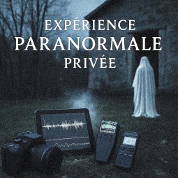 Expérience Paranormale Privée (Wallonie +/-4h)