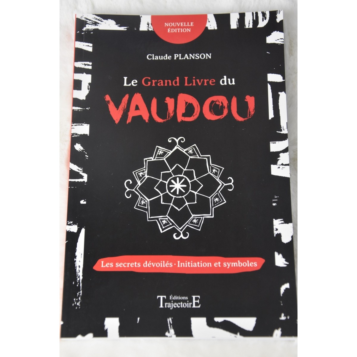 Le grand livre du Vaudou